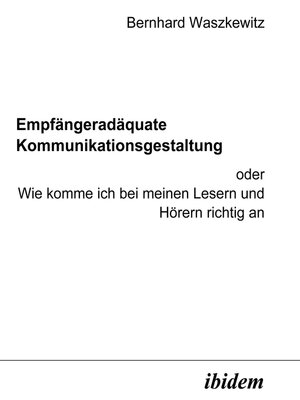 cover image of Empfängeradäquate Kommunikationsgestaltung